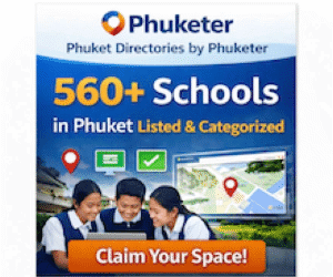 📚 Promote your school on Phuket School Directory with a 300×250 px ad – reach thousands of families daily. Book now!